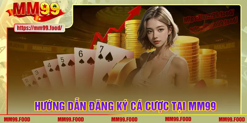 Hướng dẫn lập acc thành viên mm99 cho tân thủ